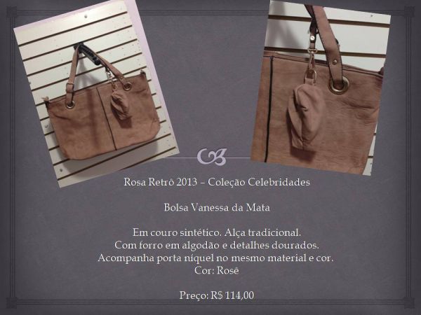 Bolsa Vanessa da Mata