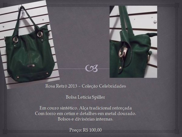 Bolsa Letícia Spiller