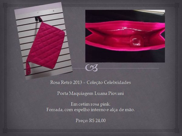 Porta Maquiagem Luana Piovani